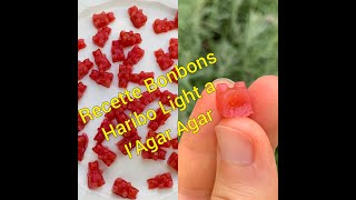 Recette Bonbons Haribo light ou version normale avec de lagar agar [upl. by Dduj14]