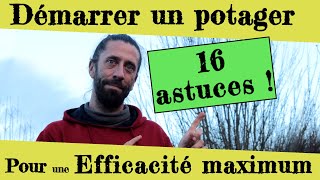 16 astuces pour démarrer efficacement un potager [upl. by Llertal]