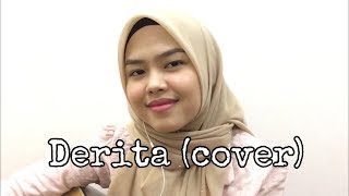 Derita  Isma Sane cover by Sheryl Shazwanie [upl. by Korrie]