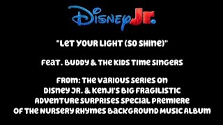 quotLet Your Light So Shinequot A Special Song With Lyrics From Disney Jr Music Nursery Rhymes Special [upl. by Therron762]