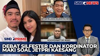 Debat Jetpri Kaesang Silfester Lebih Baik Urus Hal Bermanfaat Untuk Rakyat  Sindo Prime 0411 [upl. by Ahsetra]