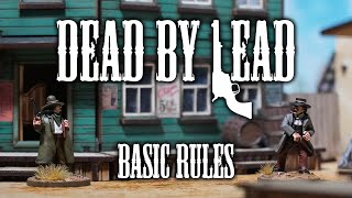 Dead By Lead Basic Rules How To Play [upl. by Dulcinea]