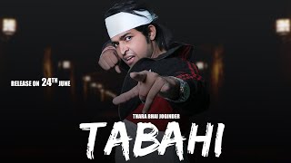 TABAHI  Disstrack  Motion Poster   Thara Bhai Joginder  New Song 2022 [upl. by Kristina814]