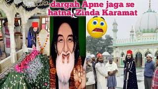 dargah Apne jaga se hatna Zinda Karamat Khawaja Hasan Sarkar Bhainsori Shareef Khwaja Zarif baba [upl. by Shena]