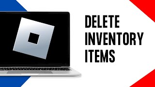 How To Delete Items From Inventory On Roblox 2024 [upl. by Chon]