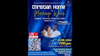 Dunsinane SDA Church Christian Home amp Marriage Week [upl. by Suravaj490]