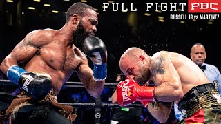 Russell Jr vs Martinez FULL FIGHT May 18 2019  PBC on Showtime [upl. by Akiret]