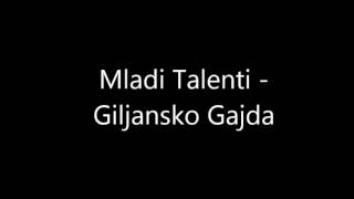 Gilansko Gajda  Mladi Talenti Godina 2013 [upl. by Lakim]