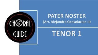 Pater Noster  TENOR 1 [upl. by Reace988]