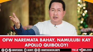 OFW naremata bahay namulubi kay Apollo Quiboloy [upl. by Enogitna]