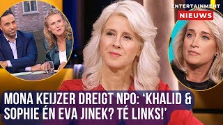 NPO te links volgens Mona Keijzer Khalid amp Sophie én Eva Jinek Dreiging voor verandering [upl. by Theobald617]