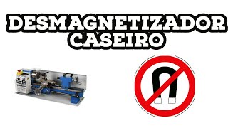 Desmagnetizador caseiro para ferramentas feito no mini torno  14 [upl. by Nnaillij]