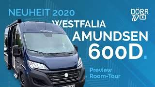 Westfalia Amundsen 600D  Neuheit 2020 [upl. by Anilam]