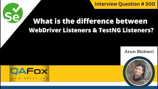 Difference between WebDriver Listeners amp TestNG Listeners Selenium Interview Question 500 [upl. by Esmaria389]