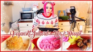 VEGANSKT JULBORD ❤ Tips amp Recept [upl. by Zerlina874]