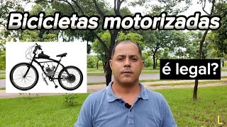 Bicicletas motorizadas é legal [upl. by Aseram600]