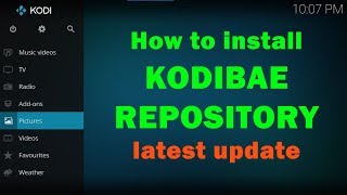 How to install KODIBAE REPOSITORY on KODI FIRESTICK ANDROID TV BOX [upl. by Tirrag]