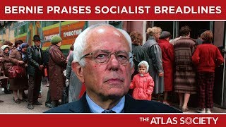 Bernie Praises Socialist Breadlines [upl. by Omer]