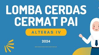 Lomba Cerdas Cermat LCC Alteras IV 2024 [upl. by Issak]