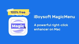 iBoysoft MagicMenu  The Premier Rightclick Enhancer on Mac [upl. by Mila951]