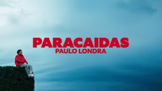 Paulo Londra  Paracaídas Official Video [upl. by Cullie]