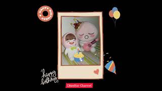 Happy Birthday Song  Kpop Doll  Kakao Friends Apeach  Kang Daniel Doll  DheeStar Channel [upl. by Neilla499]