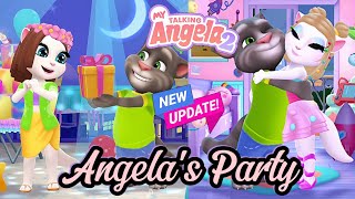 My Talking Angela 2  New Update Game Play  Angelas Party  😍😇🥰😘🙂☺😊 [upl. by Giovanna645]