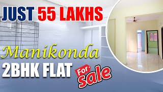 55 LAKHS KI 2BHK FLAT FOR SALE MANIKONDA flatforsaleinmanikonda forsale flatforsale [upl. by Henry]