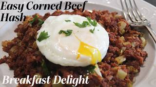 Effortless Breakfast Delight Easy Corned Beef Hash Made Simple [upl. by Rempe854]