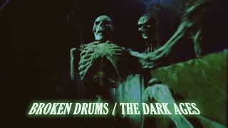 TAKEDA X ROUDIE J  BROKEN DRUMS  DARK AGES [upl. by Ardeen]