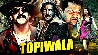 Topiwala Full Movie  South Biggest Suspense Thriller Movies In Hindi  2023 Upendra Action Movies [upl. by Weitzman]