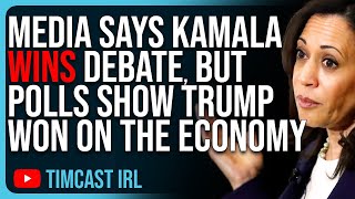 Democrat Media Says KAMALA WINS Debate But Polls Show Trump WON On The Economy [upl. by Chlores]