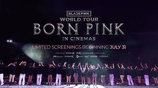 BLACKPINK – WORLD TOUR BORN PINK IN CINEMAS MAIN TRAILER [upl. by Sorensen771]