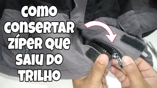 COMO CONSERTAR O ZÍPER QUE SAIU DO TRILHO [upl. by Gaeta19]