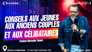 Conseils Aux Jeunes Aux Anciens Couples Et Aux Célibataires • Past Marcello Tunasi • dim 29 Sept [upl. by Egwin]