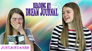 Reading My Dream Journal Funny  JustJordan33 [upl. by Ennairrac]