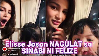 Elisse Joson NAGULAT sa SINABI NI FELIZE [upl. by Avot]