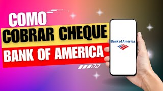 Como Cobrar Un Cheque En Bank Of America  Cobrar Cheque Bank Of America [upl. by Bathsheeb]