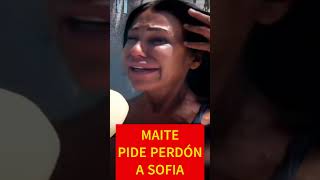 MAITE GALDEANO DESTROZADA PIDE PERDÓN A SOFÍA maitegaldeano sofíasuescun kikojiménez [upl. by Attenehs]