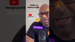 WEEK 12 PREDICTIONS Get Ready to Win [upl. by Otirecul]