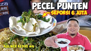 PECEL PUNTEN KULINER KEDIRI TERMAHAL 6 JUTA SEPORSI [upl. by Nasus]