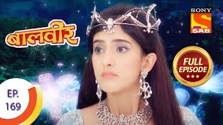 Baal Veer  बालवीर  Episode 169  Full Episode [upl. by Annairt]