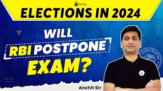 RBI Grade B 2024 Exam Dates  Will RBI Exam Get Postponed in 2024  RBI Manager 2024 Notification [upl. by Douty]