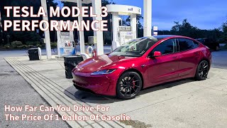 How Far Can a Tesla Model 3 Performance Drive For The Price of 1 Gallon of Gas [upl. by Noak]