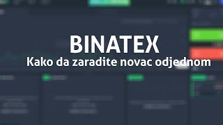 Binatex  Kako da zaradite novac odjednom ✔️Proveren [upl. by Alaj]