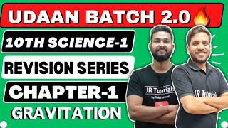 10th Science 1  Chapter 1  Gravitation  One Shot Live Revision  Udaan Batch 20🔥 [upl. by Thelma]