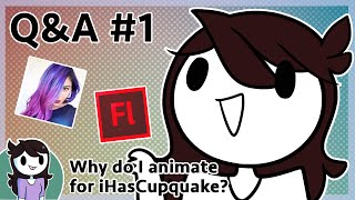 QampA 1 Why do I Animate for iHasCupquake [upl. by Shem]