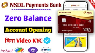 NSDL Payment Bank Account Opening Online 2024  NSDL Bank Account Opening  NSDL Payment Bank [upl. by Rogovy181]