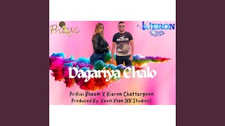 Dagariya Chalo feat Kieron Chattergoon [upl. by Mccartan]