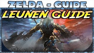 Zelda Breath of the Wild  LEUNEN GUIDE  LYNEL GUIDE  The Reluctant Heroes [upl. by Airrat]